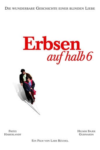 Poster for Erbsen auf halb 6