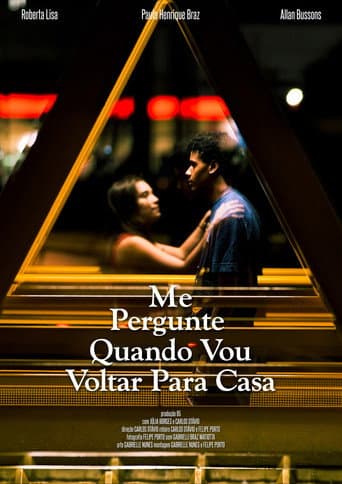 Poster for Ask Me When I’m Coming Home