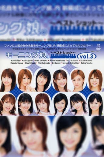 Poster for Morning Musume. ~Best Shot~ vol.3