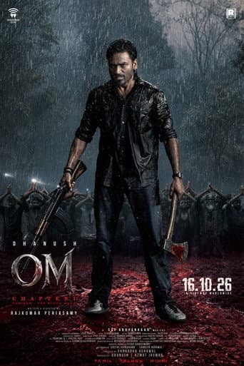 Poster for OM Chapter 1: Udhiram - The Blood Wood
