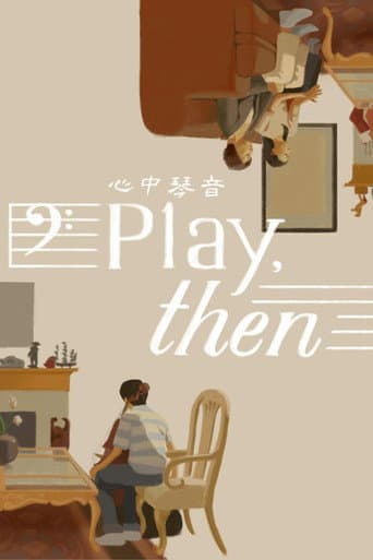 Poster for Play, Then