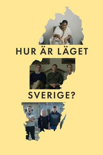 Poster for Hur är läget Sverige?
