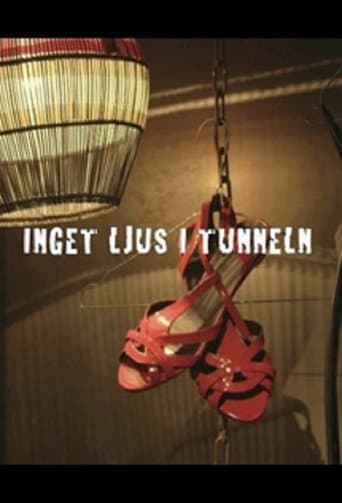 Poster for Inget Ljus i Tunneln