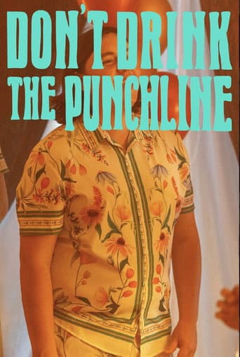 Poster for Don't Drink The Punchline