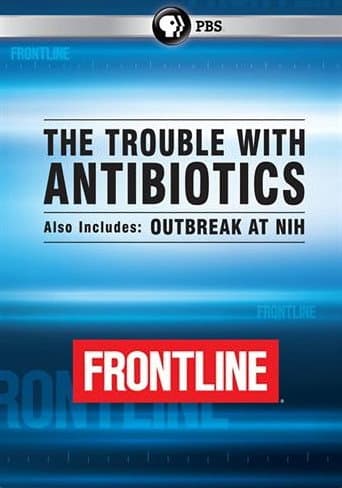 Poster for The Trouble with Antibiotics