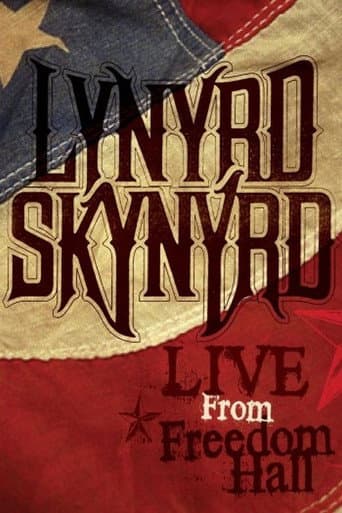 Poster for Lynyrd Skynyrd - Live from Freedom Hall