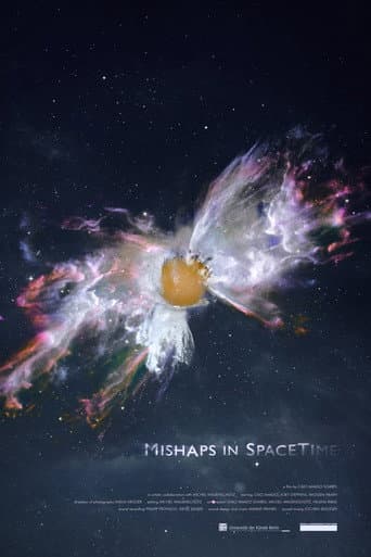 Poster for Mishaps in Spacetime