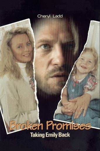 Poster for Broken Promises: Taking Emily Back