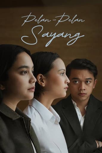 Poster for Pelan-Pelan Sayang