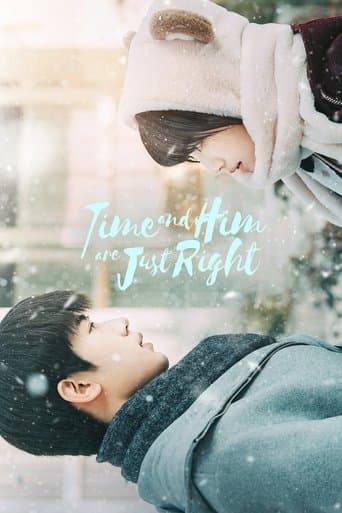 Poster for Time and Him are Just Right