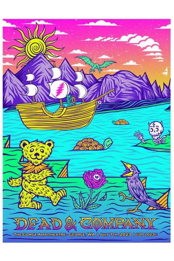 Poster for Dead & Company: 2023-07-07 The Gorge Amphitheatre, George, WA, USA