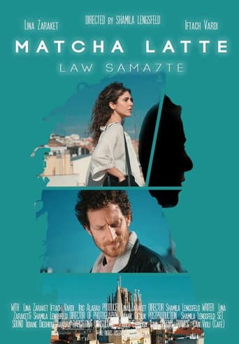 Poster for Matcha Latte, law sama7te