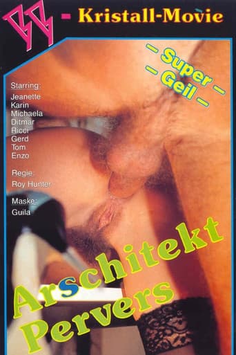 Poster for Ar(s)chitekt Pervers