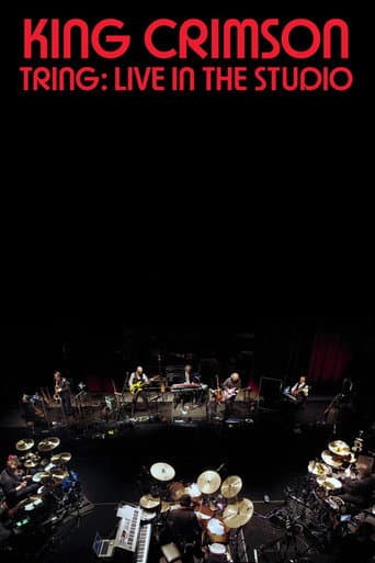 Poster for King Crimson: Tring: Live in the Studio