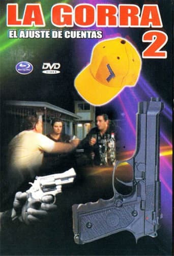 Poster for La gorra 2 (El ajuste de cuentas)