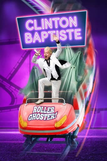 Poster for Clinton Baptiste's Rollerghoster Live!
