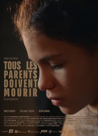 Poster for Tous les Parents doivent Mourir