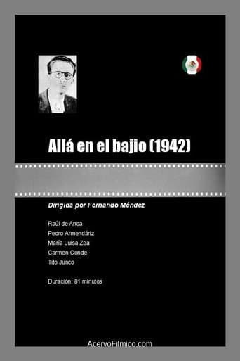 Poster for Allá en el bajio