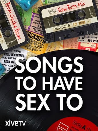 Poster for Songs to Have Sex to