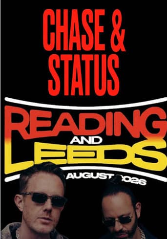 Poster for Chase & Status Live At Reading And Leeds