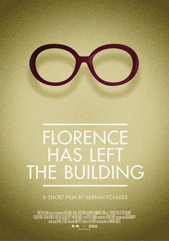 Poster for Florence Has Left the Building