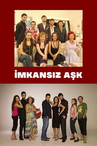 Poster for İmkansız Aşk