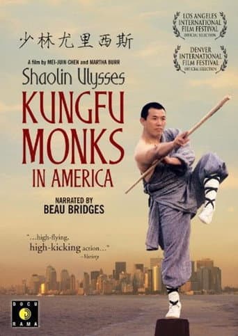 Poster for Shaolin Ulysses: Kung Fu Monks in America