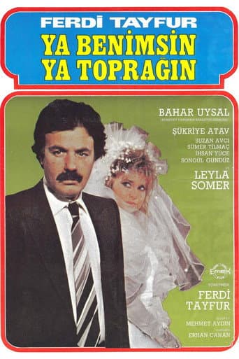 Poster for Ya Benimsin Ya Toprağın