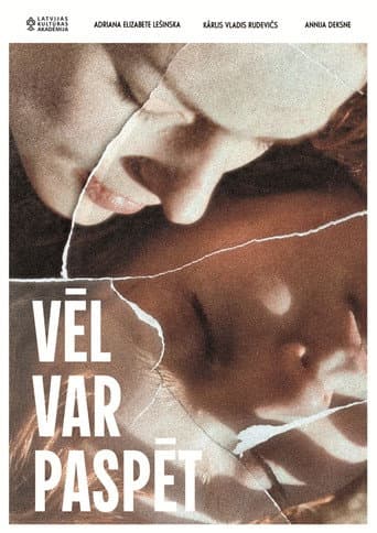 Poster for Vēl var paspēt