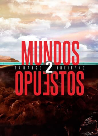 Poster for Mundos Opuestos 2