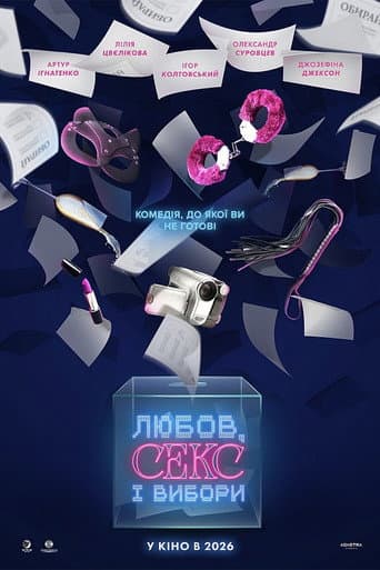 Poster for Love, Sex and Elections
