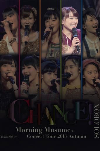 Poster for Morning Musume. 2013 Autumn Solo Ishida Ayumi ~CHANCE!~