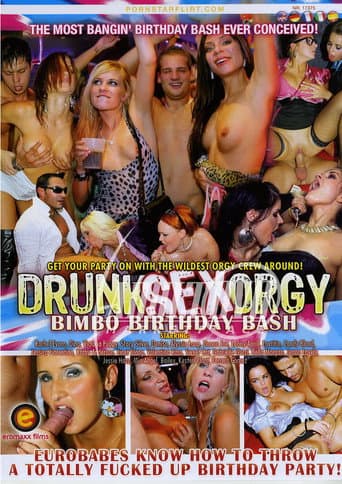 Poster for Drunk Sex Orgy: Bimbo Birthday Bash