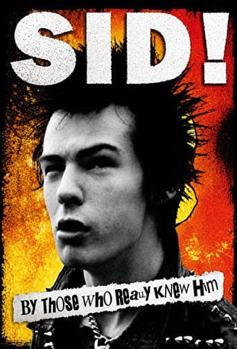 Poster for Sid! By Those Who Really Knew Him
