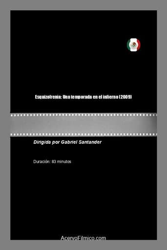 Poster for Esquizofrenia: Una temporada en el infierno