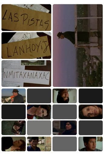 Poster for Las pistas - Lanhoyij - Nmitaxanaxac