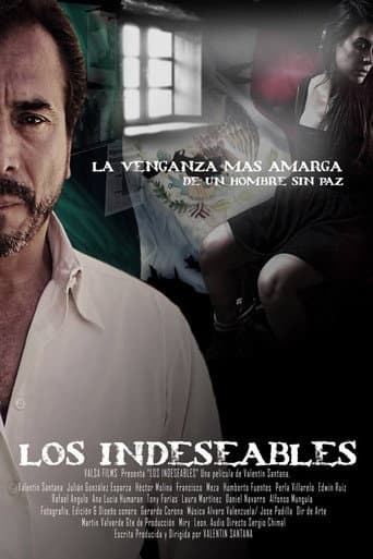 Poster for Los indeseables: La venganza más amarga de un hombre sin paz
