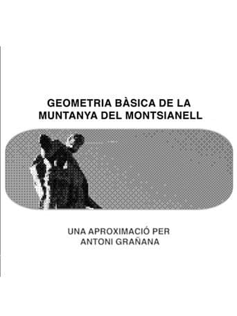 Poster for Geometria bàsica de la muntanya del Montsianell