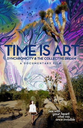 Poster for Time Is Art: Synchronicity and the Collective Dream