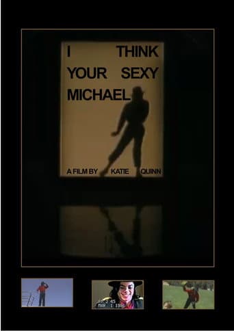 Poster for I think your sexy Michael