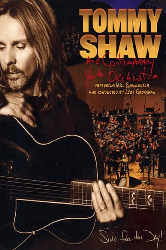 Poster for Tommy Shaw and the Contemporary Youth Orchestra - Sing For The Day