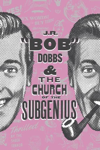 Poster for J.R. “Bob” Dobbs and The Church of the SubGenius
