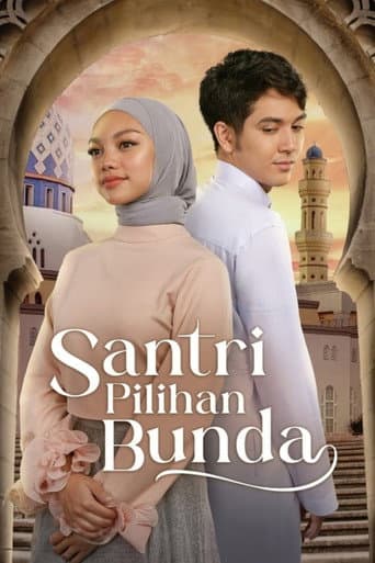 Poster for Santri Pilihan Bunda