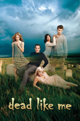 Poster for Dead Like Me
