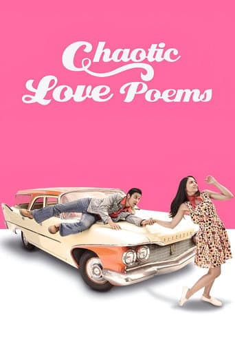 Poster for Chaotic Love Poems
