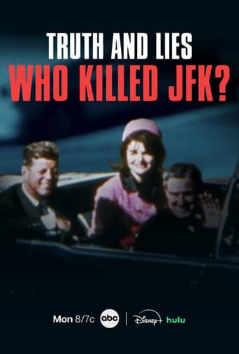 Poster for Truth and Lies: Who Killed JFK?