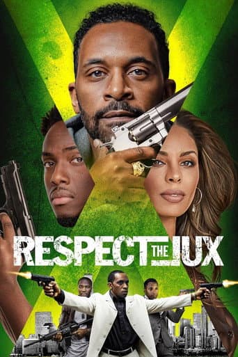 Poster for Respect the Jux