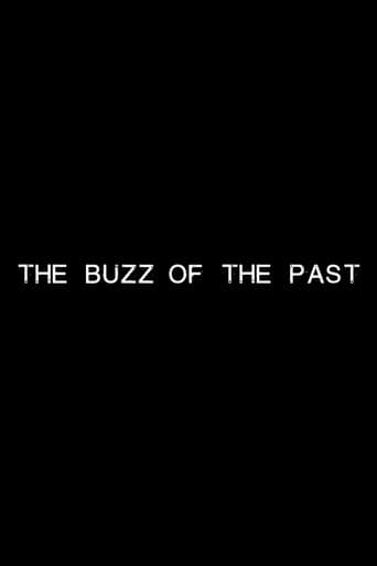 Poster for The Buzz of the Past
