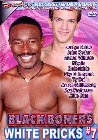 Poster for Black Boners White Pricks 7
