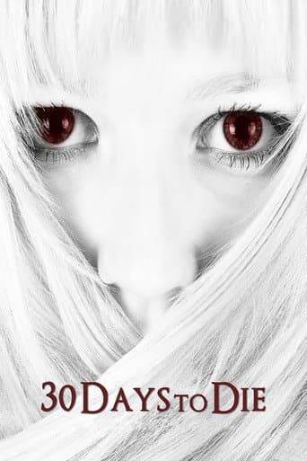 Poster for 30 Days to Die